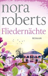 Bild von Roberts, Nora: Fliedernächte
