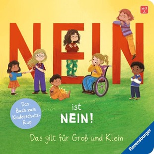Bild von Blattmann, Sonja: Nein ist Nein! Das gilt für Groß und Klein