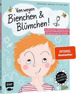 Bild von Müller, Carsten: Von wegen Bienchen und Blümchen! Aufklärung, Gefühle und Körperwissen für Kinder ab 5