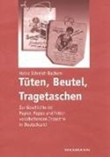 Bild von Schmidt-Bachem, Heinz: Tüten, Beutel, Tragetaschen (eBook)