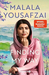 Bild von Yousafzai, Malala: Finding My Way. Ein Memoir