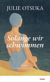 Bild von Otsuka, Julie: Solange wir schwimmen