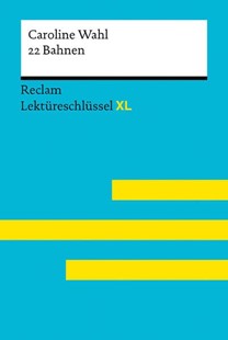 Bild von Wahl, Caroline: 22 Bahnen von Caroline Wahl