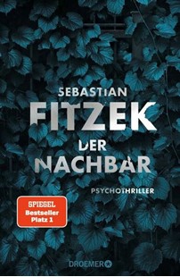 Bild von Fitzek, Sebastian: Der Nachbar