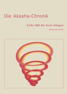 Bild von Darms, Mengiarda: Die Akasha-Chronik