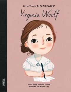 Bild von Sánchez Vegara, María Isabel: Little People, Big Dreams - Virginia Woolf