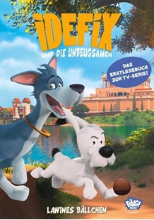 Bild von Uderzo, Albert: Idefix und die Unbeugsamen - Lawines Bällchen