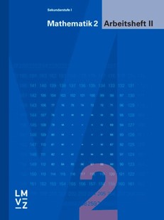 Bild von Autorenteam: Mathematik 2 Sekundarstufe I / Arbeitsheft II
