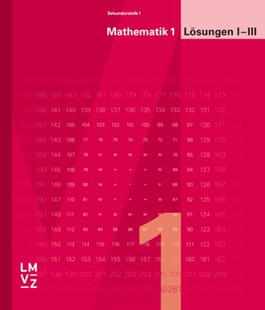 Bild von Autorenteam: Mathematik 1 Sekundarstufe I | Bisherige Ausgabe / Lösungen I-III