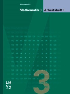 Bild von Autorenteam: Mathematik 3 Sekundarstufe I / Arbeitsheft I