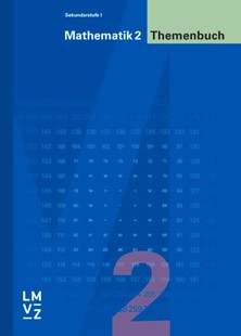 Bild von Autorenteam: Mathematik 2 Sekundarstufe I / Themenbuch