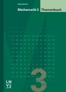 Bild von Autorenteam: Mathematik 3 Sekundarstufe I / Themenbuch