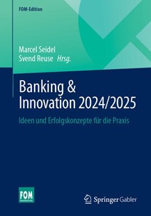 Bild von Seidel, Marcel (Hrsg.): Banking & Innovation 2024/2025 (eBook)