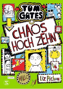 Bild von Pichon, Liz: Tom Gates - Chaos hoch zehn