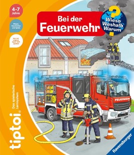 Bild von Flucht, Daniela: tiptoi® Wieso? Weshalb? Warum? - Bei der Feuerwehr