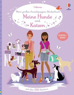 Bild von Mein großes Anziehpuppen-Stickerbuch: Meine Hunde und Katzen