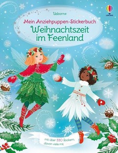 Bild von Watt, Fiona: Mein Anziehpuppen-Stickerbuch: Weihnachtszeit im Feenland