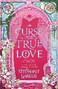 Bild von Garber Stephanie: A Curse For True Love