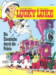 Bild von Morris (Illustr.): Die Eisenbahn durch die Prärie