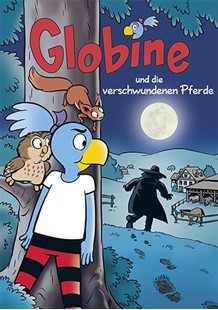 Bild von Aeberli, Sibylle: Globine und die verschwundenen Pferde