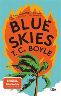 Bild von Boyle, T. C.: Blue Skies