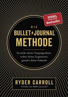 Bild von Carroll, Ryder: Die Bullet-Journal-Methode