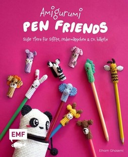 Bild von Ghasemi, Elham: Amigurumi Pen Friends - Süße Tiere für Stifte, Federmäppchen und Co. häkeln (eBook)