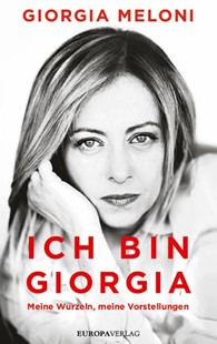 Bild von Meloni, Giorgia: Ich bin Giorgia