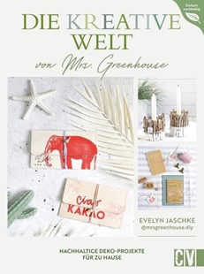 Bild von Jaschke, Evelyn: Die kreative Welt von Mrs. Greenhouse