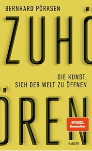Bild von Pörksen, Bernhard: Zuhören