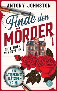Bild von Johnston, Antony: Finde den Mörder