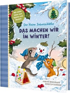Bild von Bohlmann, Sabine: Der kleine Siebenschläfer: Das machen wir im Winter!