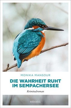 Bild von Mansour, Monika: Die Wahrheit ruht im Sempachersee