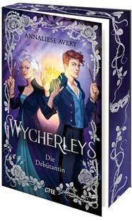 Bild von Avery, Annaliese: Wycherleys - Die Debütantin