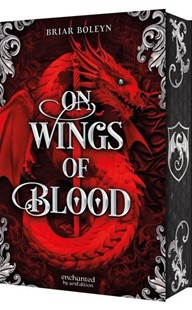 Bild von Boleyn, Briar: On Wings of Blood (Bloodwing Academy 1)