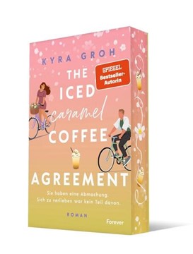 Bild von Groh, Kyra: The Iced Caramel Coffee Agreement