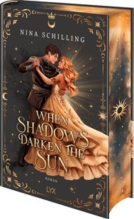 Bild von Schilling, Nina: When Shadows Darken the Sun