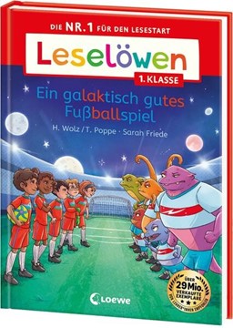 Bild von Wolz, Heiko: Leselöwen 1. Klasse - Ein galaktisch gutes Fußballspiel