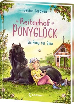 Bild von Giebken, Sabine: Reiterhof Ponyglück (Band 1) - Ein Pony für Sina