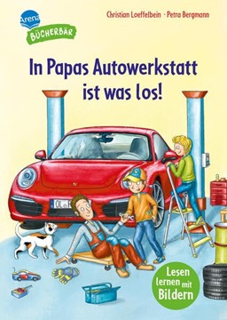 Bild von Loeffelbein, Christian: In Papas Autowerkstatt ist was los!