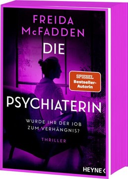 Bild von McFadden, Freida: Die Psychiaterin - Wurde ihr der Job zum Verhängnis?