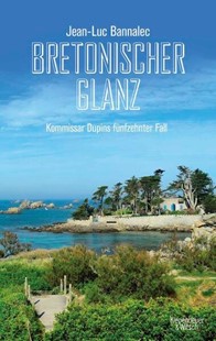 Bild von Bannalec, Jean-Luc: Bretonischer Glanz