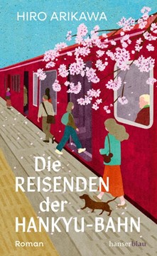 Bild von Arikawa, Hiro: Die Reisenden der Hankyu-Bahn