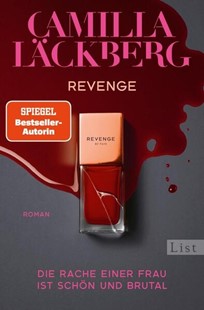 Bild von Läckberg, Camilla: Revenge. Die Rache einer Frau ist schön und brutal (Golden Cage 3)