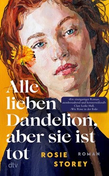 Bild von Storey, Rosie: Alle lieben Dandelion, aber sie ist tot