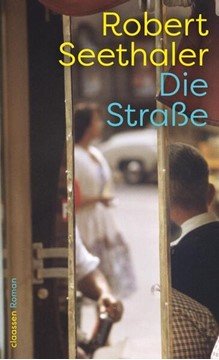 Bild von Seethaler, Robert: Die Straße