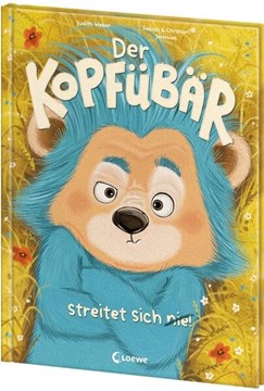 Bild von Weber, Judith: Der Kopfübär streitet sich nie!
