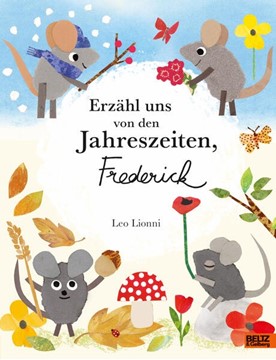 Bild von Lionni, Leo: Erzähl uns von den Jahreszeiten, Frederick