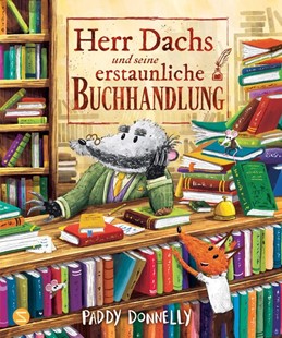 Bild von Donnelly, Paddy: Herr Dachs und seine erstaunliche Buchhandlung