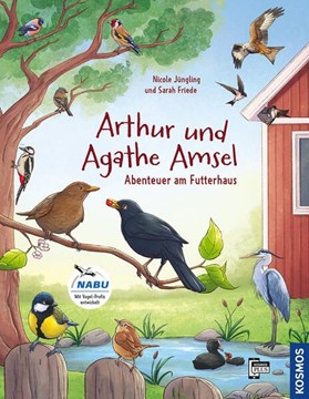 Bild von Jüngling, Nicole: Arthur & Agathe Amsel - Abenteuer am Futterhaus